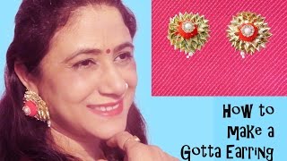 How To Make Gota Earrings For Bridal Jewellery Episode -2 by Jyoti Sachdeva