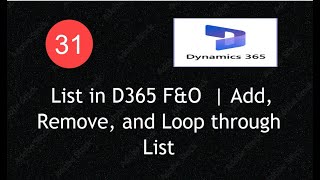 Famous List in D365 F&O  | Add, Remove, and Loop through List | Lecture 31 | #d365fo #msdyn365 Wealth