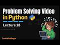 #18 Python Problem Solving part 3 | Python Tutorial Bangla for Beginners | CodeWithSagor