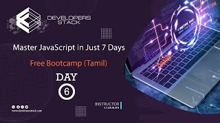 Day 06 - JavaScript Free Tamil Bootcamp