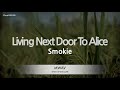 Smokie-Living Next Door To Alice (Melody) [ZZang KARAOKE]