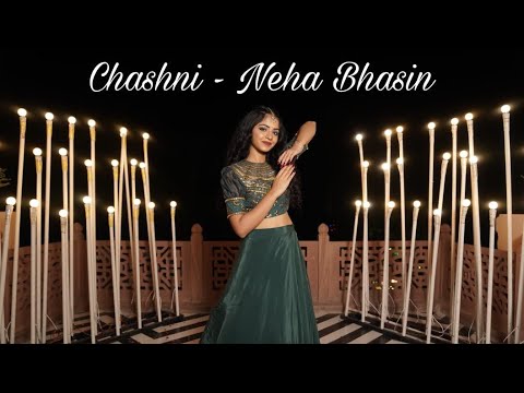 Chashni  Neha Bhasin  Bridal Choreography  Khyati Jajoo