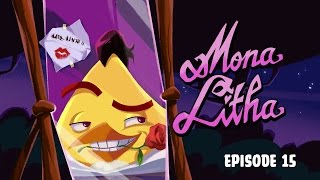 Mona Litha Angry Birds Toons - Ep 15, S 2
