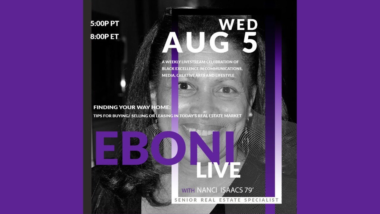 EBONI Live w/ Nanci Isaacs, Real Estate Specialist YouTube