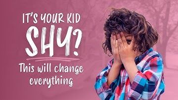 Raising Confident Kids Without Forcing Them Out of Their Shell