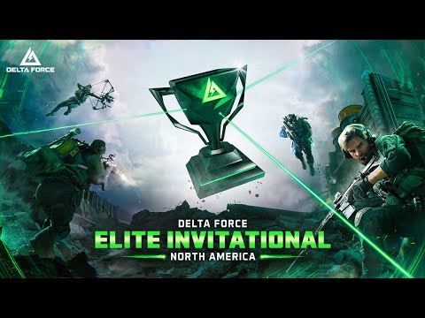 Delta Force Elite Invitational North America