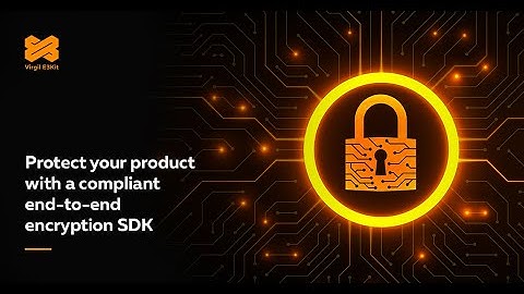 Virgil E3Kit: End-to-end encrypted Back4App Android chat app