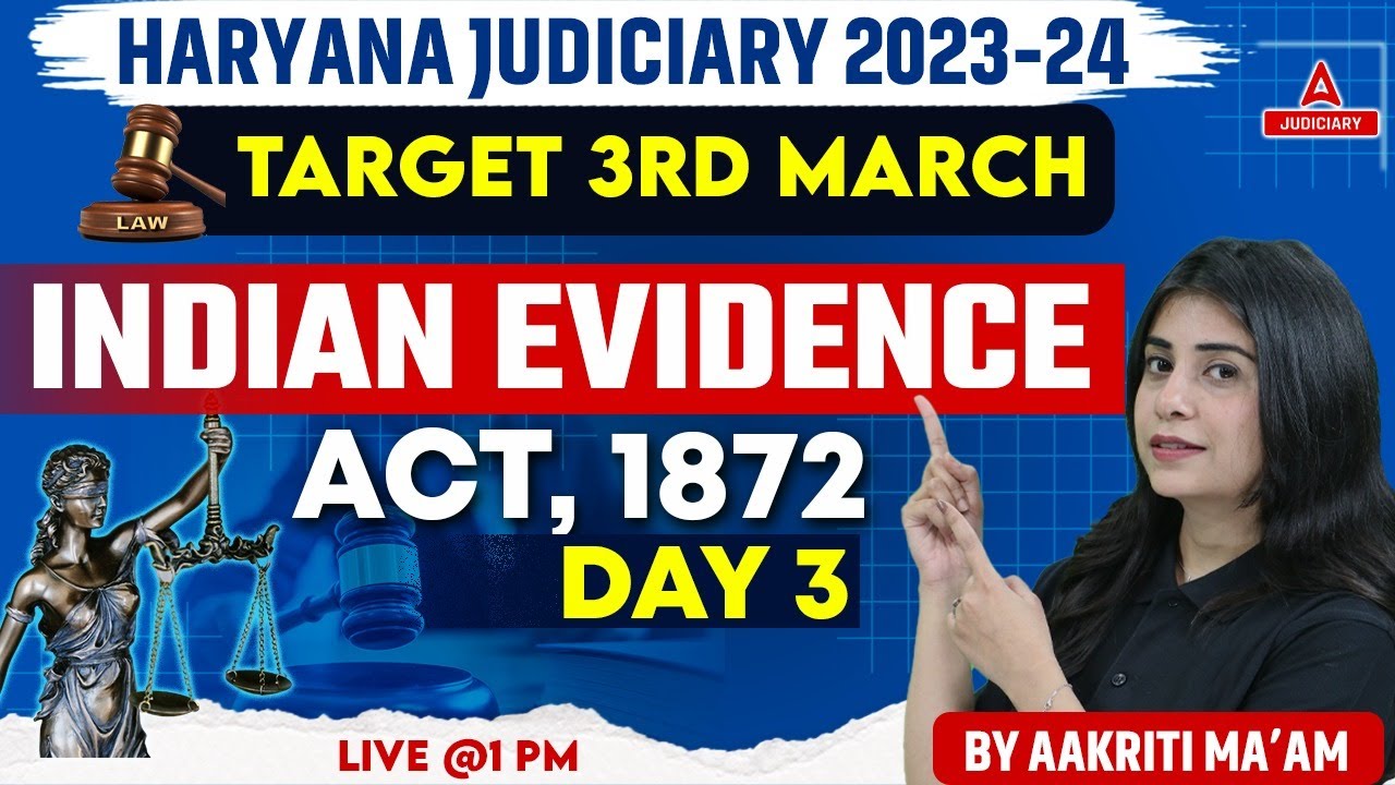 Haryana Judiciary Exam 2024 Indian Evidence Act 1872 I Aakriti