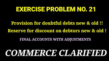 EXERCISE PROBLEM NO.21 OF FINAL ACCOUNTS FROM TS REDDY & A  MURTHY