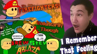 Apparently @brewstew And His Wife Are VOLUNTARILY FIREFIGHTERS!?{Backyard Ablaze}REACTION