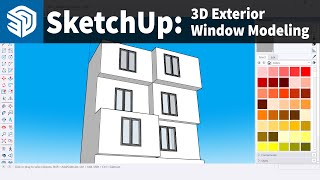 Sketchup 2024 Tutorial How To Model Windows In Sketchup