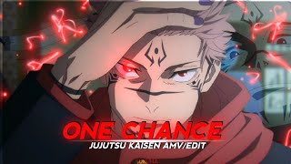 One Chance I Sukuna Jujutsu Kaisen Amvedit Quick Edit