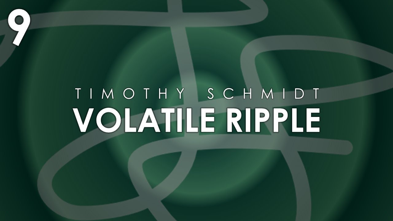 Timothy Ripple RESONATE | Volatile Ripple - Timothy Schmidt - YouTube