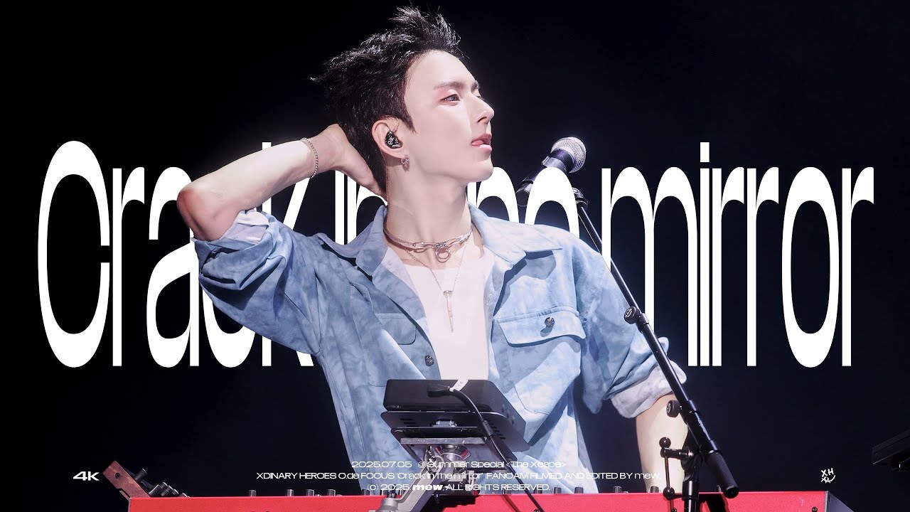 [4K] 250705 Xdinary Heroes O.de - Crack in the mirror _ The Xcape 엑스디너리 히어로즈 오드 직캠