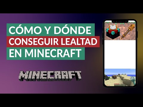 Cómo y Donde Obtener o Conseguir Lealtad en Minecraft y lo que hace