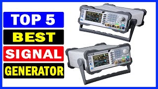 Top 5 Best Signal Generator Of 2024