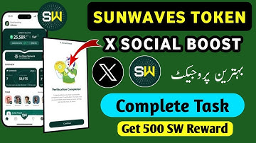 Sunwaves Token | Sunwaves X social Boost | X Verification new method | @EngrKamranKhan