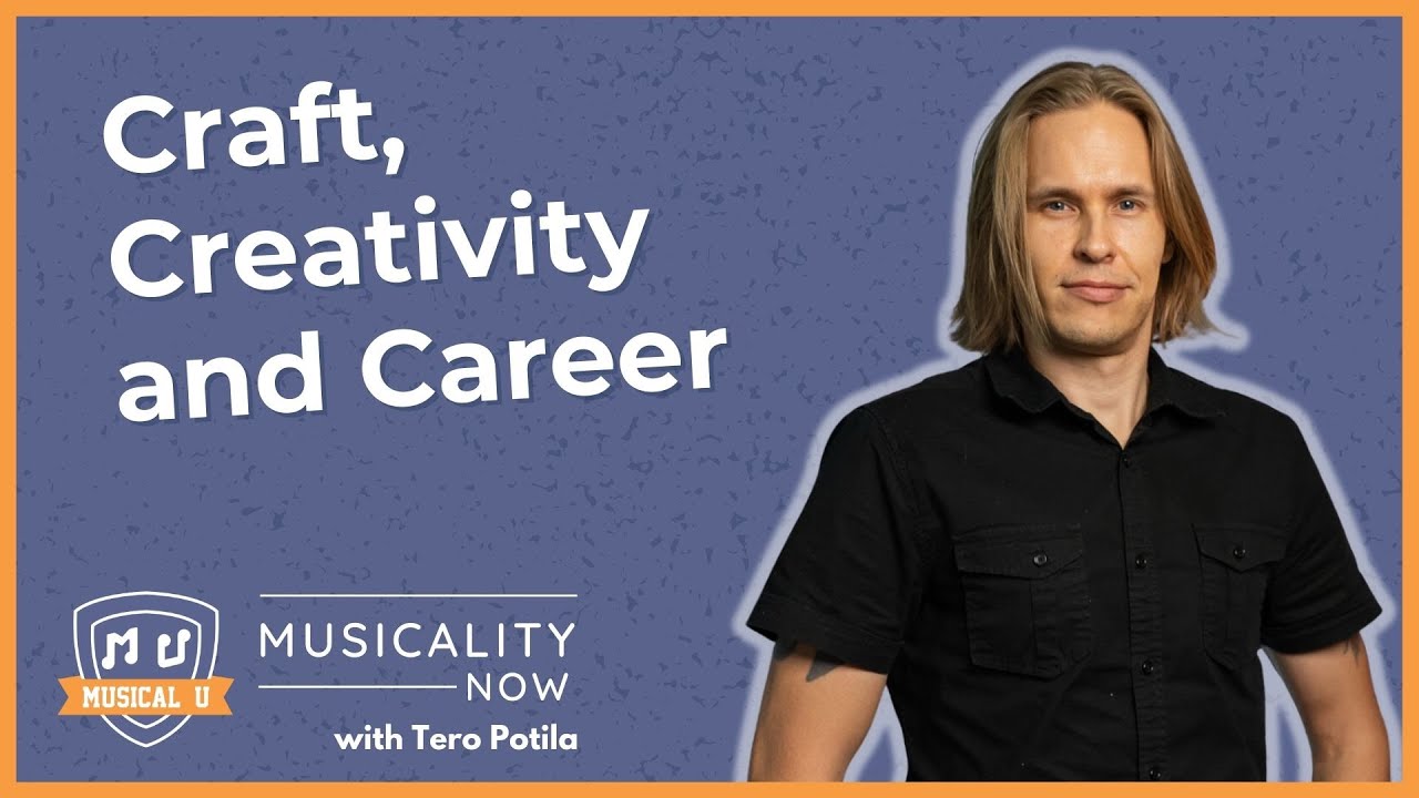 Balancing Craft, Creativity and Career (with Tero Potila)