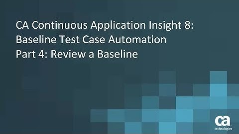 Review a Baseline: Baseline Test Case Automation - Part 4