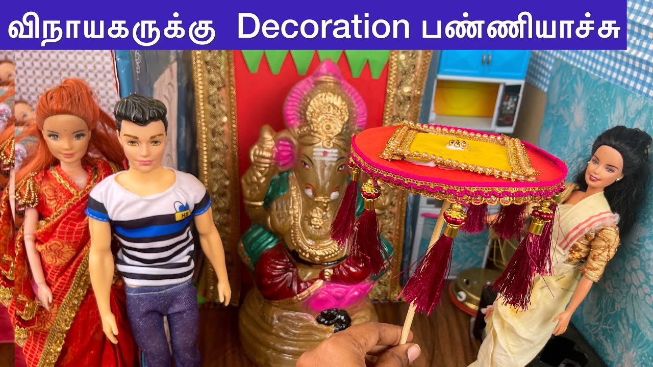 ராஜா ராணி Episodes 355 | Barbie வீட்டில் விநாயகருக்கு  Decoration பண்ணியாச்சு | Barbie tiny food