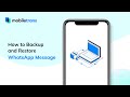 How to Backup and Restore WhatsApp Messages