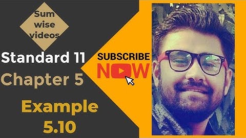 NCERT Physics class 11 chapter 5 EXAMPLE 5.10 #physicsuniversewithjaiminshah