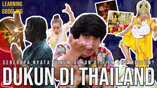 Seberapa Nyata Dukun Di Film The Medium? Perdukunan Di Thailand | Learning By Googling #113