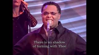 Watch Israel Houghton Great Is Thy Faithfulness video