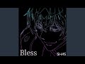 Bless (Instrumental)