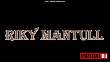 RIKY MANTULL APAKAH ITU CINTA IPANK VS TERLALU SADIS VS ASMARA DUGEM FUNKOT KENCENG TERBARU 2020