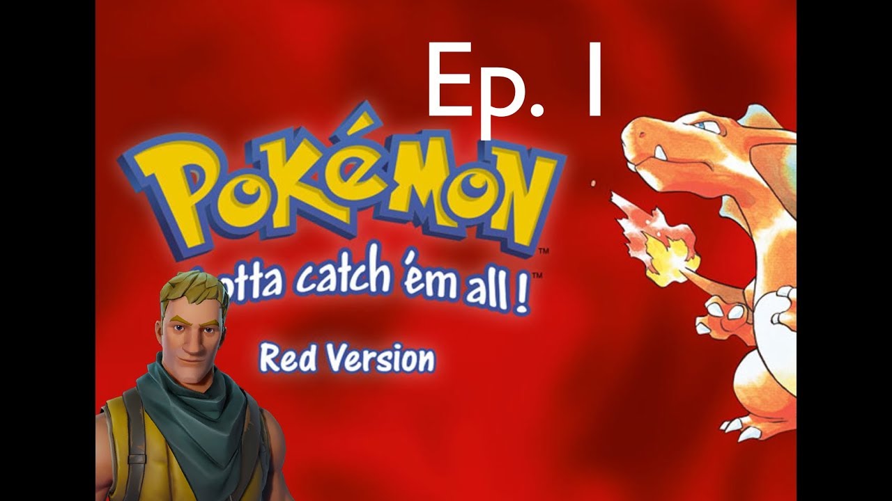 Pokemon Red Game Play Ep 1 Youtube