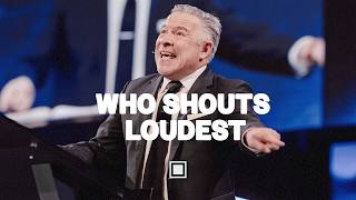 Who Shouts Loudest | Tim Dilena