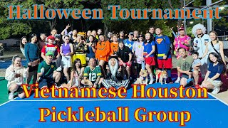 Halloween Tournament & Party ￼| Vietnamese Houston Pickleball Group | Hieu Tran Gemstone Official