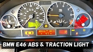 BMW E46 ABS TRACTION CONTROL LIGHT ON 316i 318i 320i 323i 325i 328i 330i 318d 320d 330d 330ci 325ci