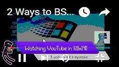 Watching a youtube video with 320x240 resolution.