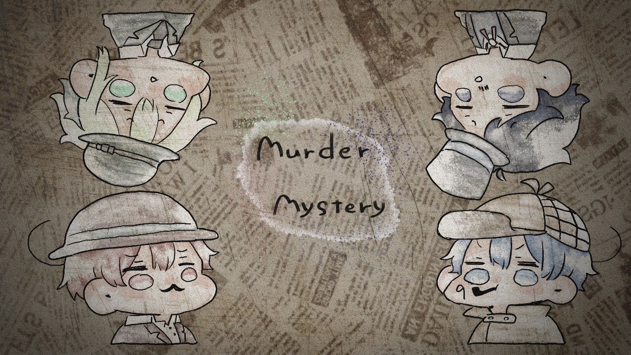 マーダーミステリー 仲良し五人でtrpg風推理ゲームやってみた おささなじみ 3 Youtube