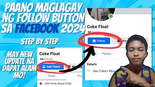 PAANO MAGLAGAY NG FOLLOW BUTTON SA FACEBOOK 2024| HOW TO PUT FOLLOW BUTTON ON FACEBOOK
