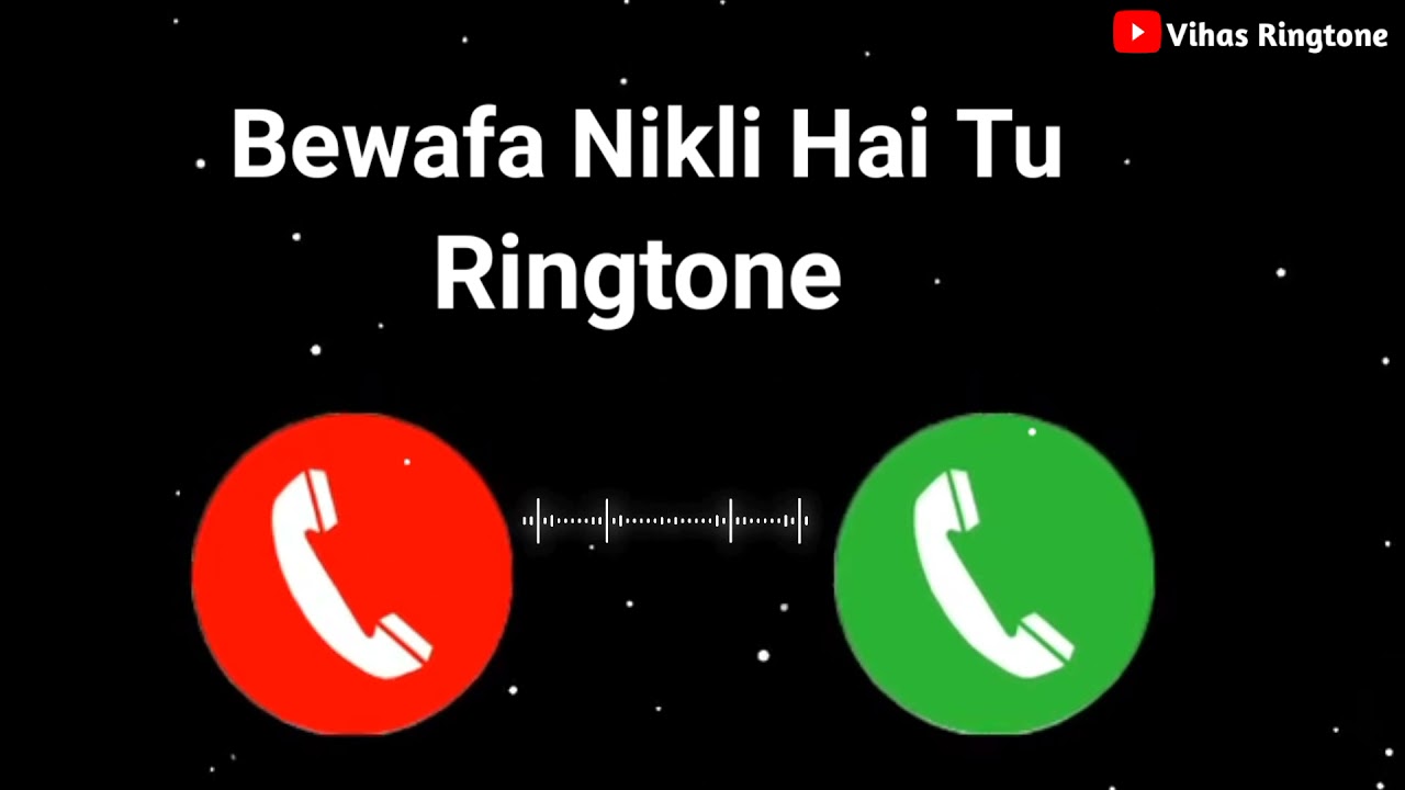 Bewafa Nikli Hai Tu Ringtone 2021 | Bewafa Nikli Hai Tu WhatsApp Status | Vihas_Ringtone