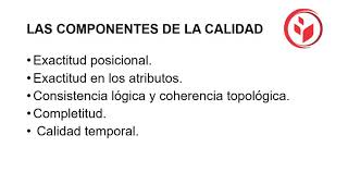 Sistemas de información geográfica - Clase 6 - Calidad de los datos espaciales Sistemas de información geográfica - Clase 6 - Calidad de los datos espaciales