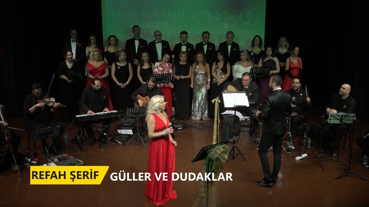 REFAH ŞERİF - GÜLLER VE DUDAKLAR