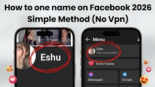 Cara membuat satu nama di Facebook 2026 | Tanpa VPN (metode baru) Cara membuat satu nama di Facebook 2026 | Tanpa VPN (metode baru)
