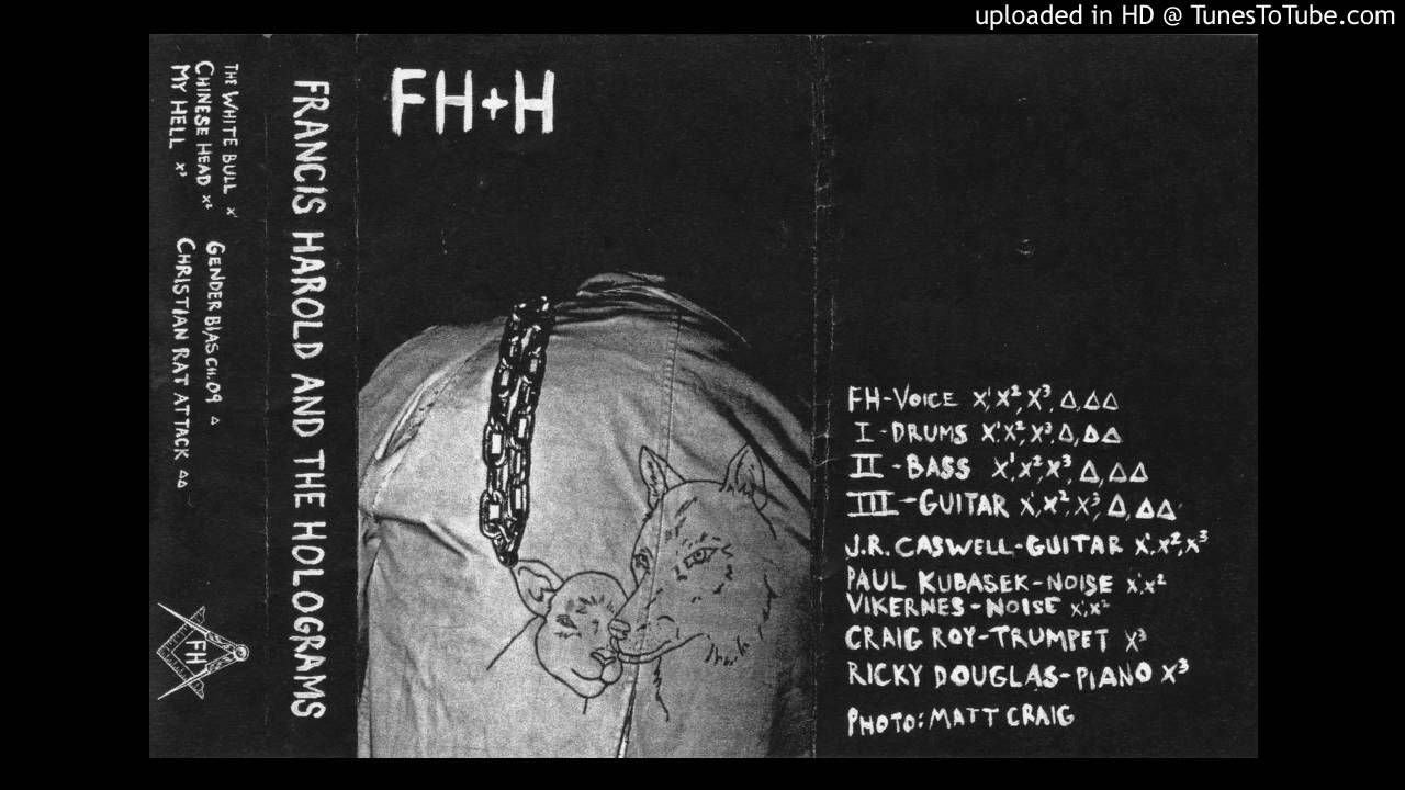 Francis Harold And The Holograms - Christian Rat Attack