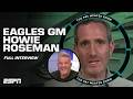 Eagles gm howie roseman on signing saquon barkley losing jason kelce  more  the pat mcafee show