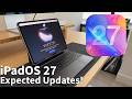 Here are the expected updates for iPadOS 27! (Or lack thereof…)