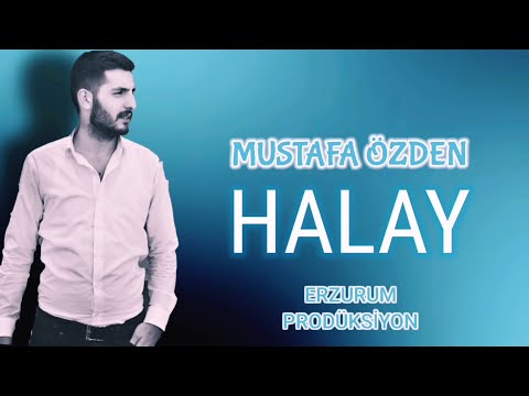 Mustafa Özden - Yeni Halay | Erzurum Halayları | Erzurum Prodüksiyon © 2020