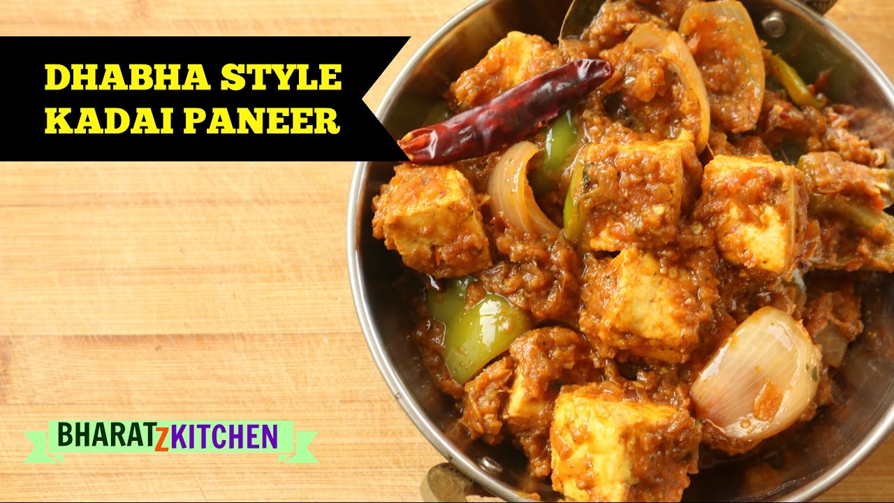 Dhabha Style Kadai Paneer Recipe | Punjabi Kadai Paneer Step by step Recipe | Kadai paneer masala | bharatzkitchen