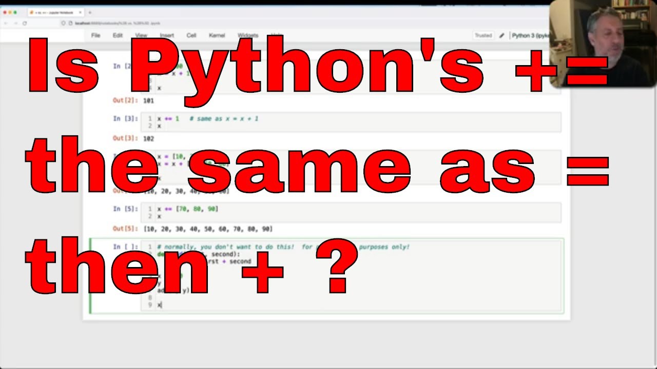 Python's += operator the same as = and +? - YouTube