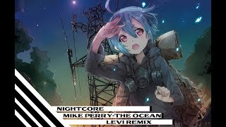 Nightcore│The Ocean (Remix/Lyrics)