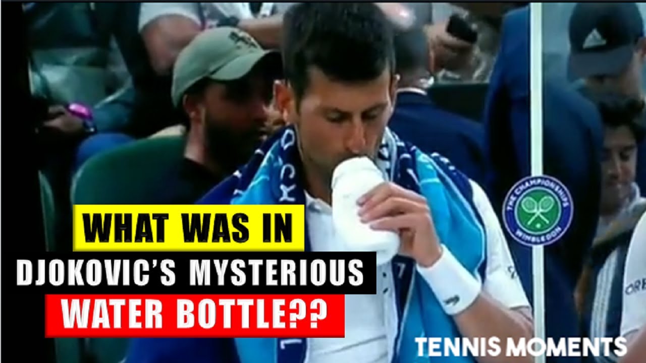 What was in Djokovic’s mysterious water bottle?? YouTube