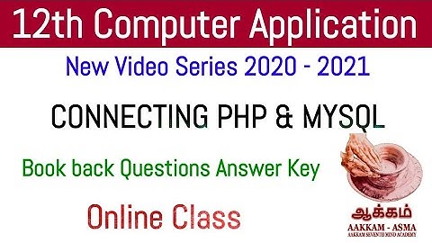 12th Computer Application |    Connecting PHP & MYSQL | Book back Question| Answer Key| Online Class